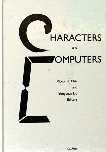 Characters &amp; Computers (European Communication Policy Research)