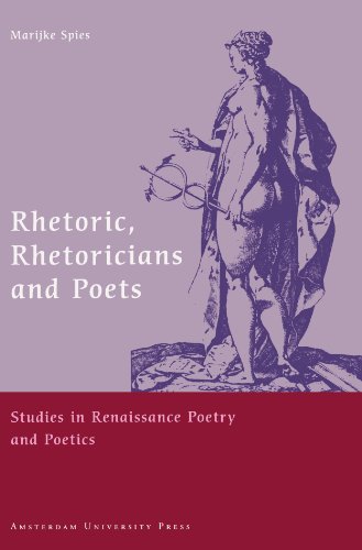 Rhetoric, Rhetoricians and Poets