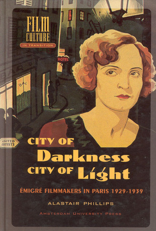 City of Darkness, City of Light