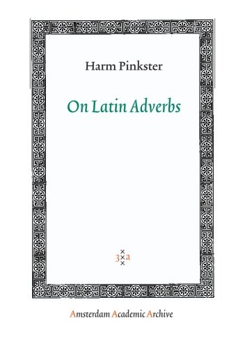 On Latin Adverbs