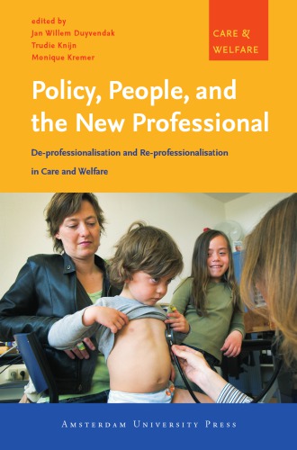 Policy, People, and the New Professional