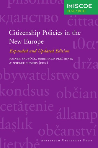 Citizenship Policies in the New Europe