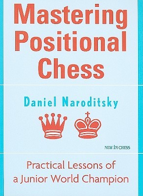 Mastering Positional Chess