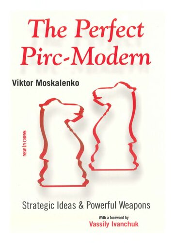 The Perfect Pirc-Modern