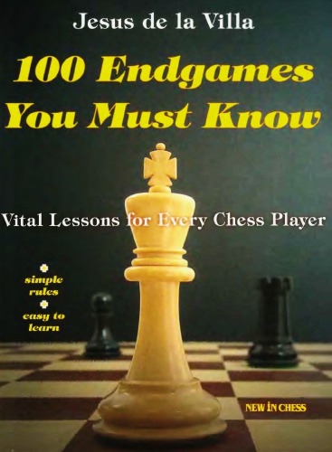 100 Endgames You Must Know