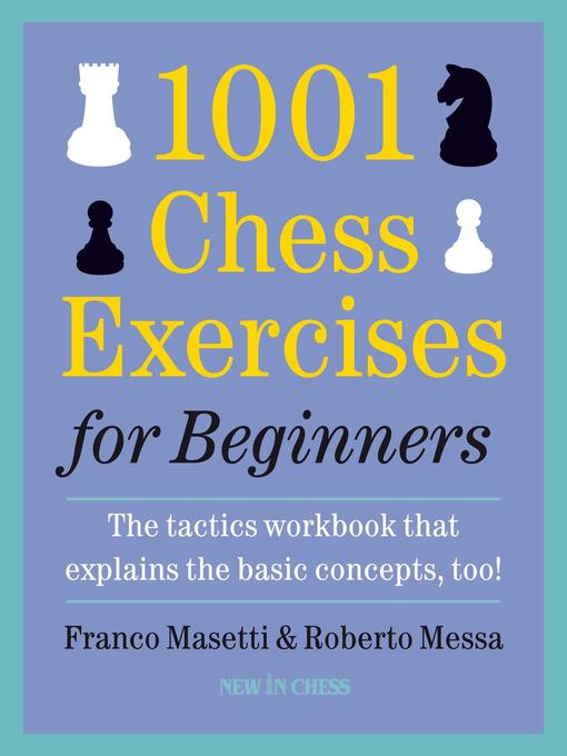 1001 Chess Exercises for Beginners