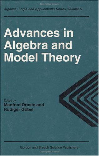 Advances in Algebra and Model Theory