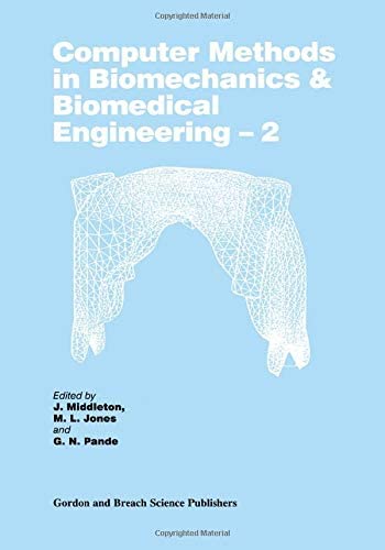 Computer Methods in Biomechanics and Biomedical Engineering 2