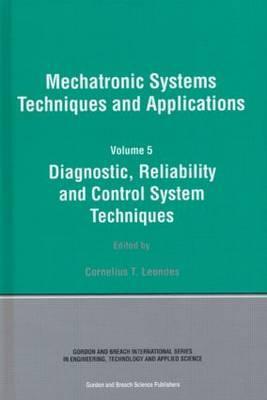 Diagnostic, Reliablility and Control Systems