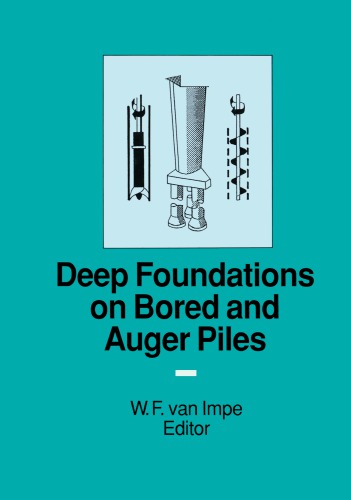 Deep Foundations on Bored and Auger Piles - Bap III