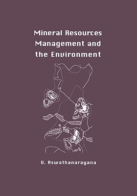 Mineral Resources Management and the Environment