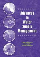 Advances in Water Supply Management