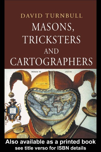 Masons, Tricksters and Cartographers