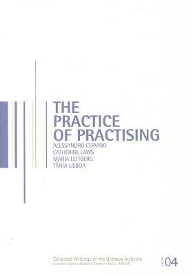 The Practice of Practising