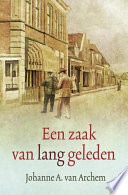 Een zaak van lang geleden