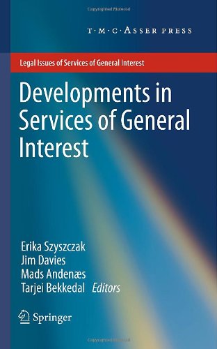 Developments In Services Of General Interest (Legal Issues Of Services Of General Interest)