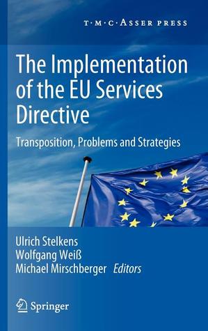 The Implementation of the Eu Services Directive