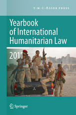 Yearbook of international humanitarian law. Volume 14, 2011