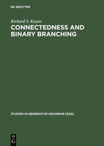 Connectedness and Binary Branching (Studies in Generative Grammar, No 16)