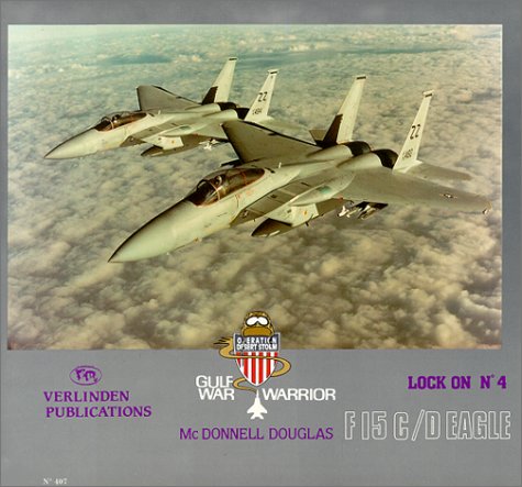 Lock On No. 4 - McDonnell Douglas F-15 C/D Eagle