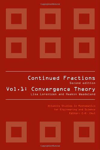 Continued Fractions, Volume 1