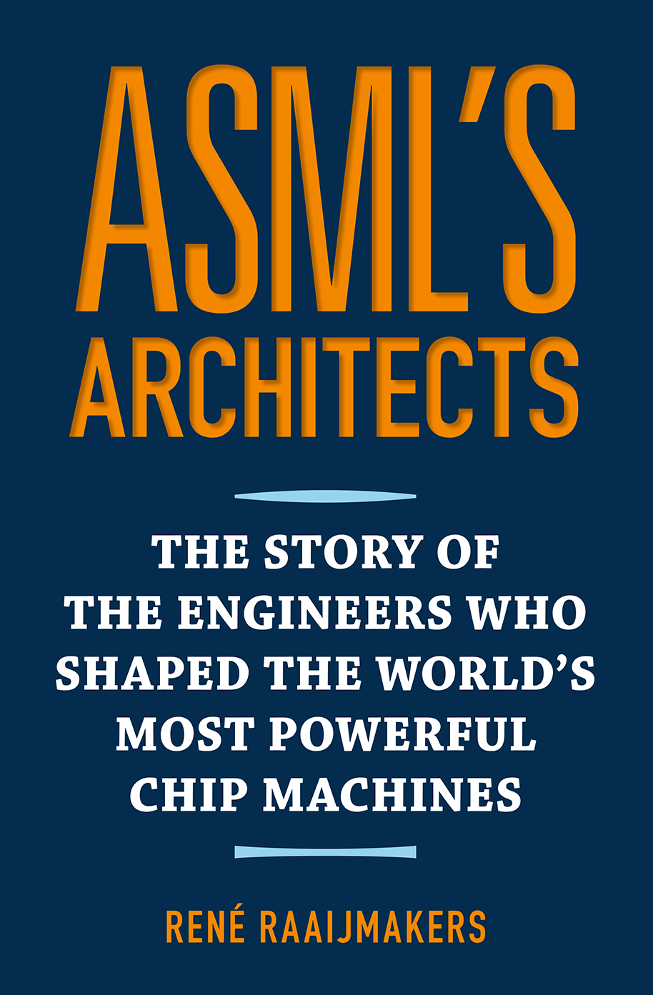 ASML's architects