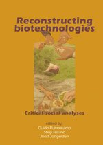 Reconstructing Biotechnologies