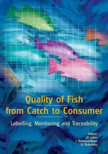 Quality of fish from catch to consumer labelling, monitoring and traceability