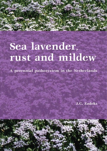 Sea lavender, rust and mildew : a perennial pathosystem in the Netherlands