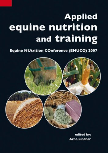 Applied equine nutrition and training