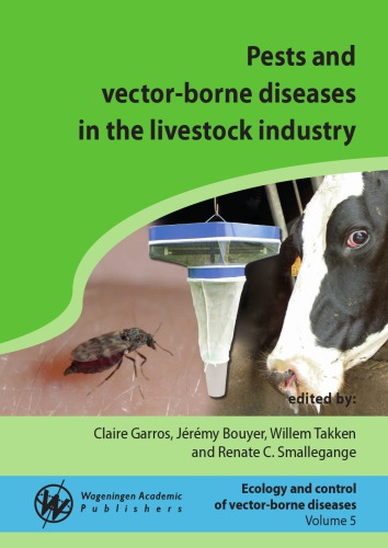 Pests and vector-borne diseases in the livestock industry