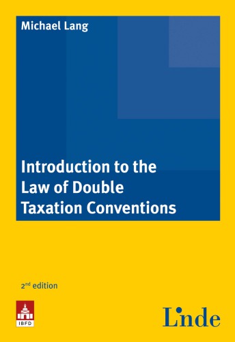 Introduction to the law of double taxation conventions : 2nd edition