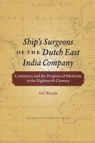 Ship's Surgeons of the Dutch East India Company