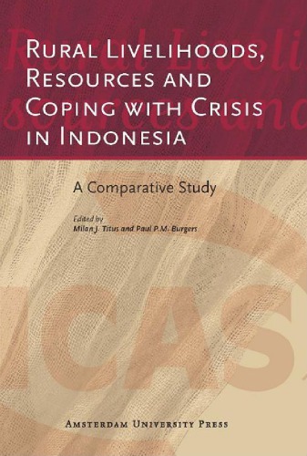 Rural Livelihoods, Resources and Coping with Crisis in Indonesia