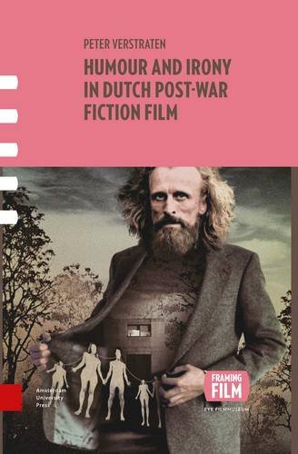 Humour and Irony in Dutch Post-War Fiction Film