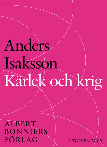 Kärlek och krig : revolutionen 1809