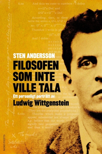 Filosofen som inte ville tala : Ett personligt porträtt av Ludwig Wittgenstein.