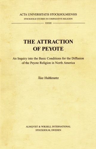 The Attraction of Peyote