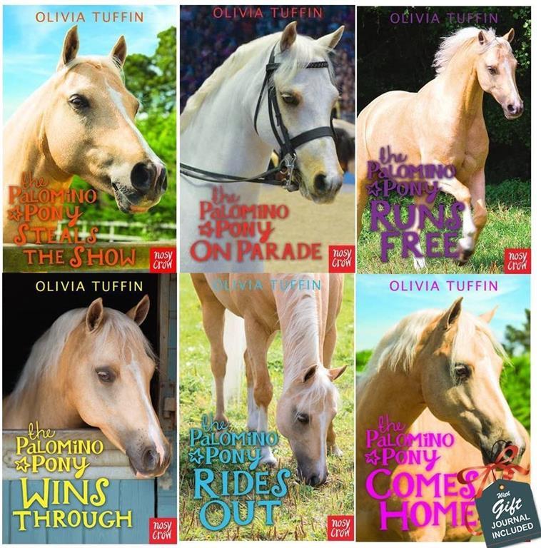 Palomino Pony Collection Olivia Tuffin 6 Books Bundle with Gift Journal (Steals the Show, Pony on Parade, Pony Runs Free, Pony Wins Through, Pony Rides Out, Pony Comes Home)