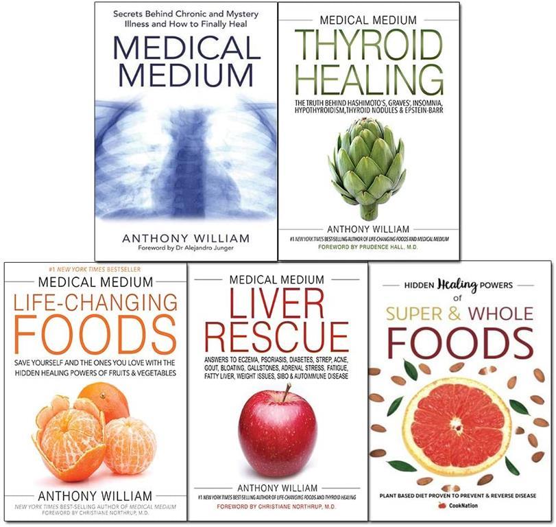 Medical Medium by Anthony William 5 Books Collection Set (Thyroid Healing, Life-Changing Foods, Medical Medium, Liver Rescue, Super &amp; Whole Foods)