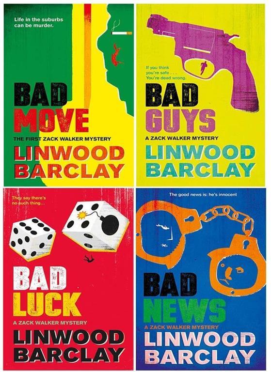 Zack Walker Mystery Series 4 Books Collection Set (Bad Move,Bad Guys,Bad Luck,Bad News)