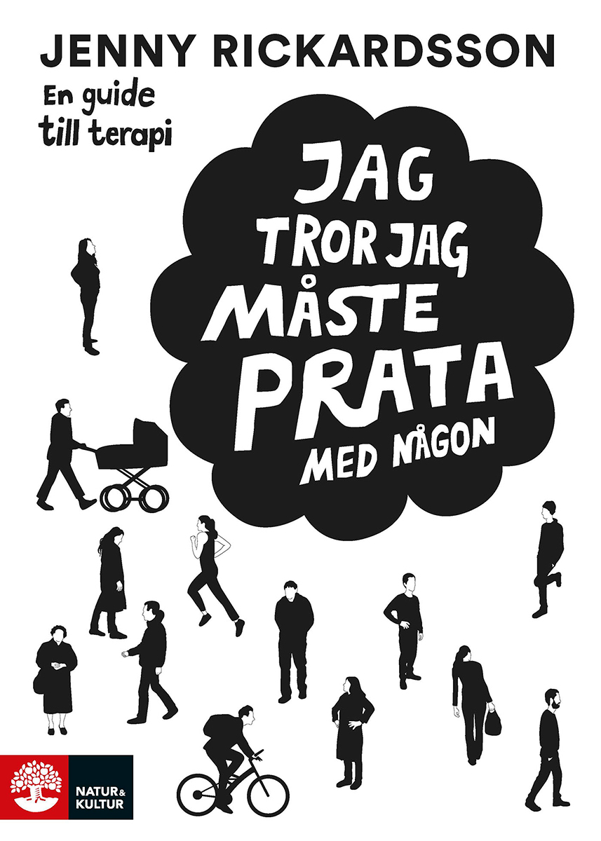 Jag tror jag måste prata med någon - en guide till terapi