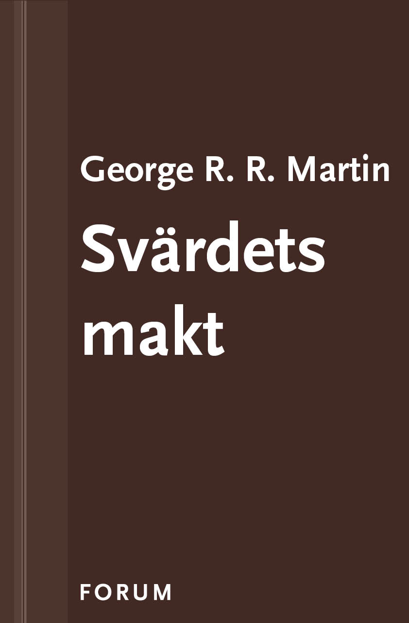 Svärdets makt