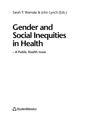 Gender and social inequities in health : a public health issue