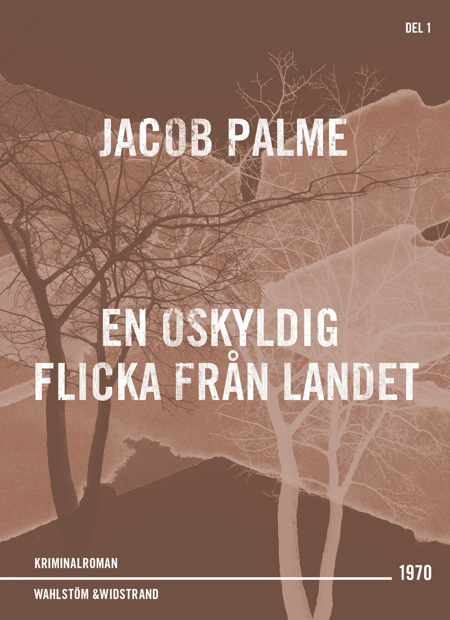 En oskyldig flicka från landet : Kriminalroman