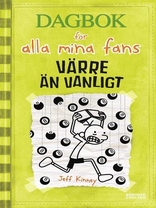 Värre än vanligt