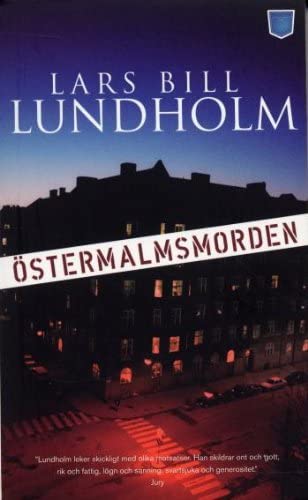 Ostermalmsmorden (av Lars Bill Lundholm) [Paperback] [Imported] (Swedish) (Axel Hake, del 1)