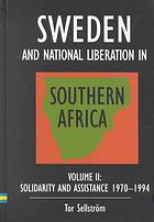 Sweden And National Liberation In Southern Africa (A Concerned Partnership (1970 1994))