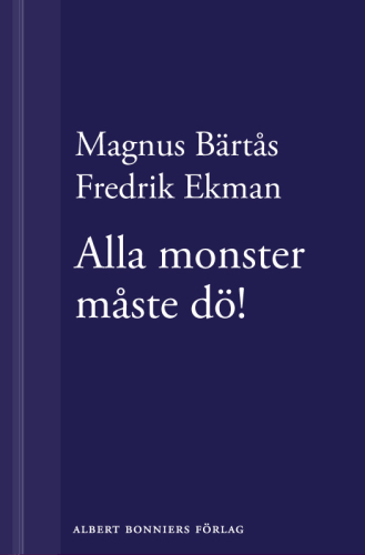 Alla monster måste dö