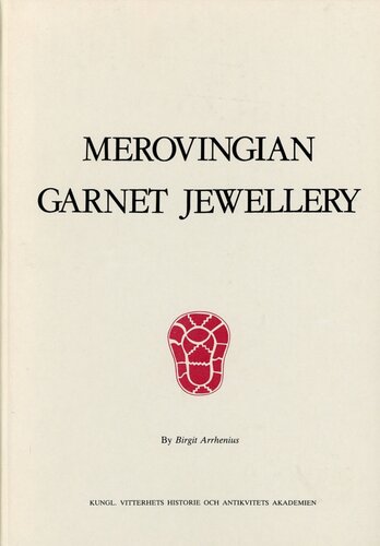 Merovingian Garnet Jewellery  Emergence and Social Implications